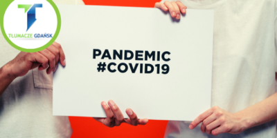 Tłumaczenia w Gdańsku a COVID-19