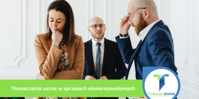 Tłumaczenia ustne w sprawach okołorozwodowych
